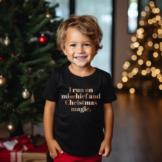 I run on mischief and Christmas magic Toddler Tee