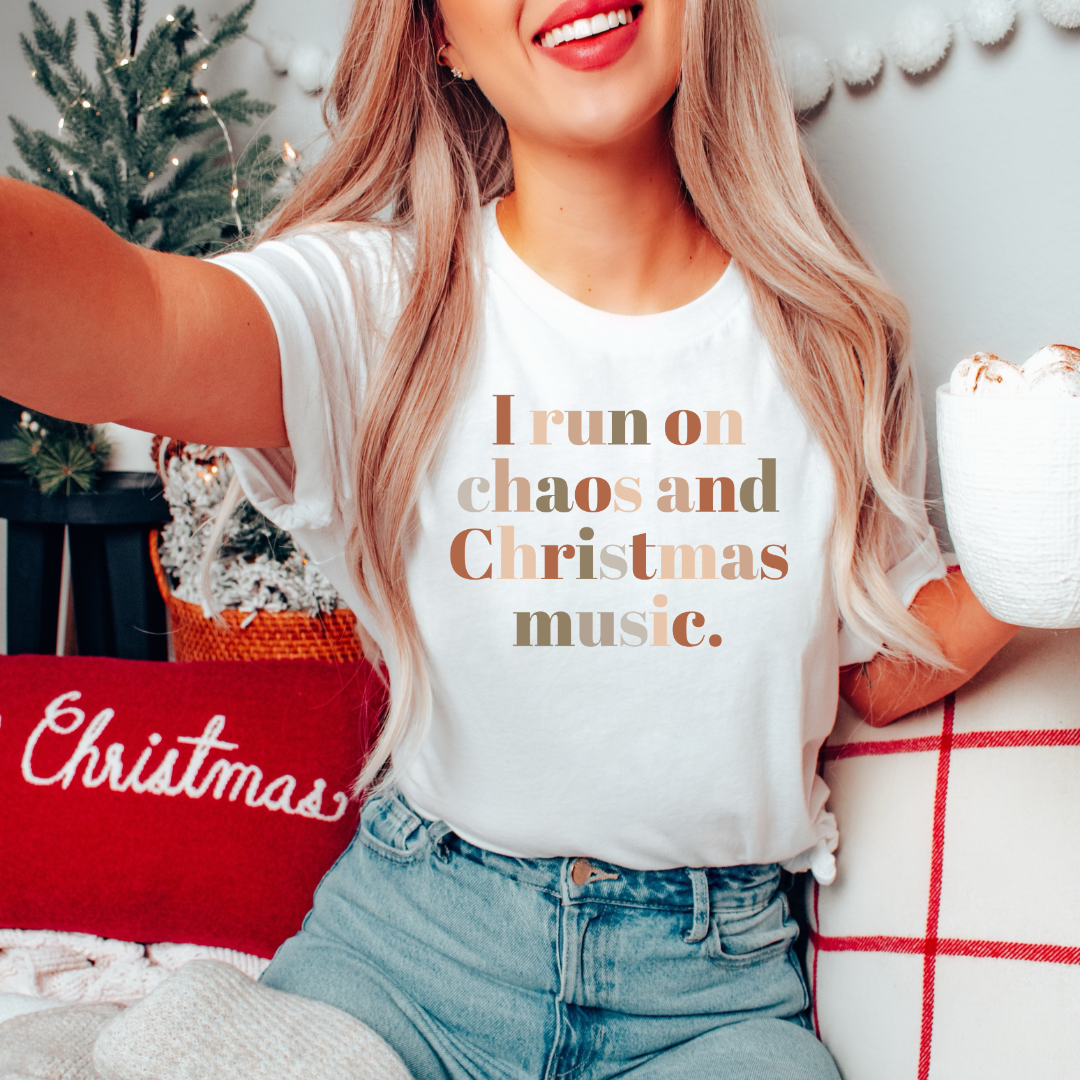 I run on chaos and Christmas music T-Shirt