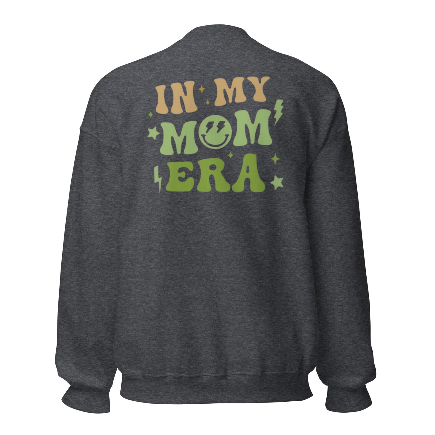 In My Mom Era Sweatshirt - Green Print