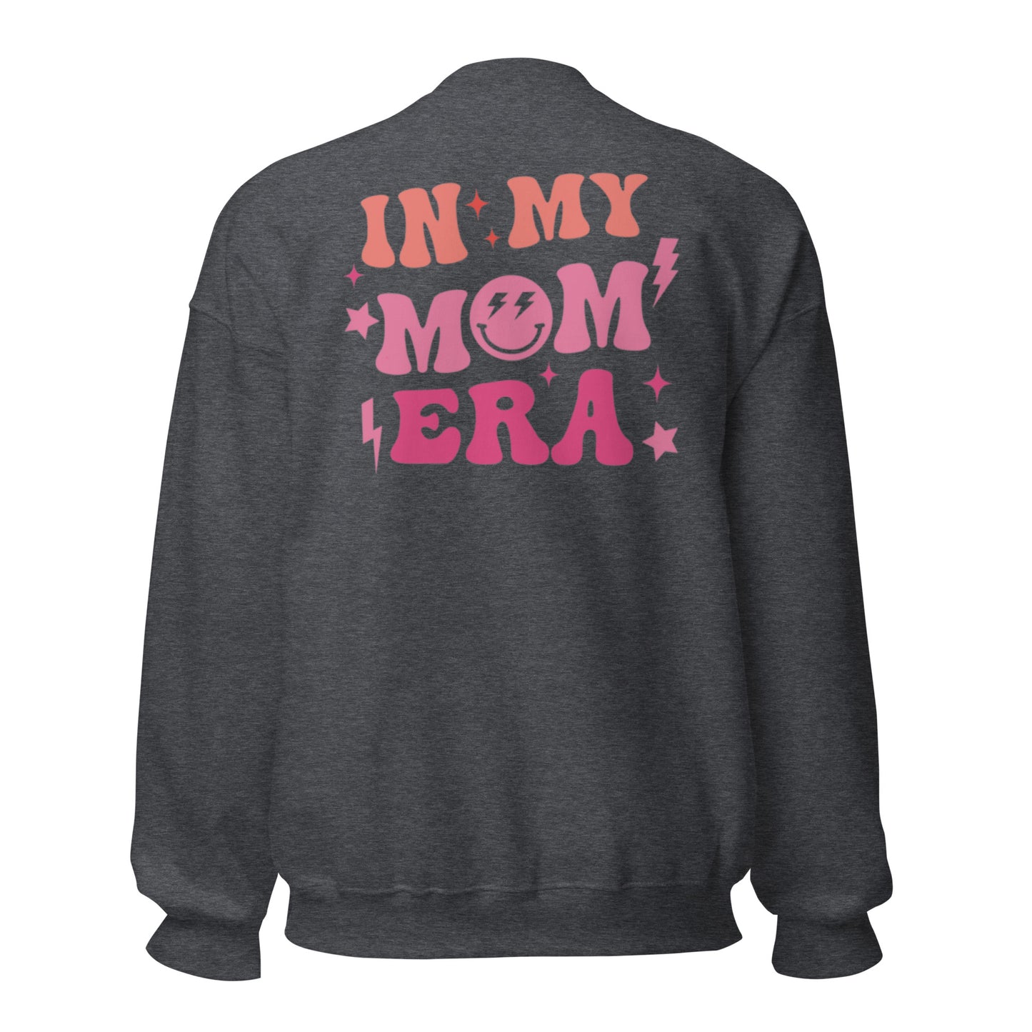 In My Mom Era Sweatshirt - Pink Print