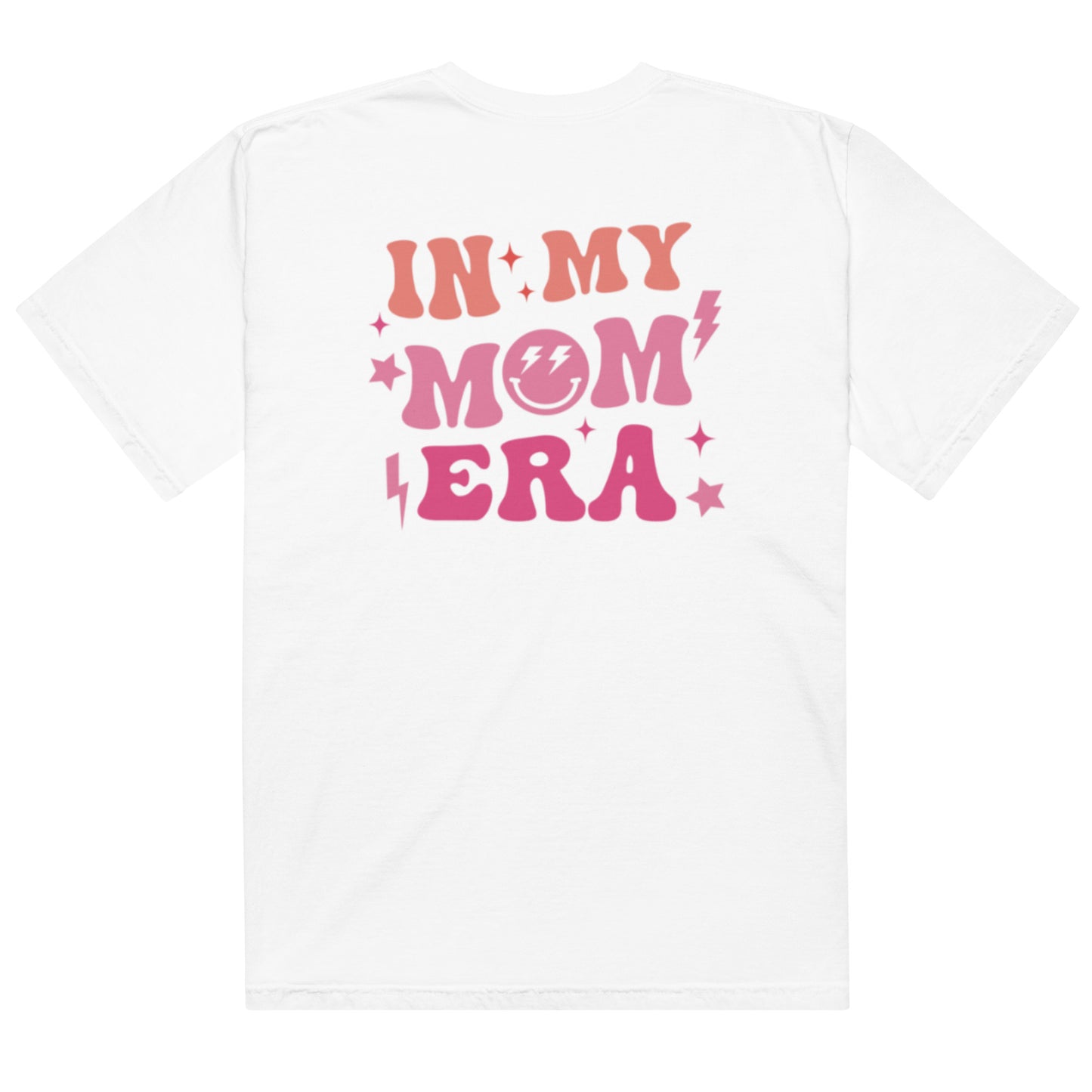 In My Mom Era T-Shirt (Comfort Colors) - Pink Print